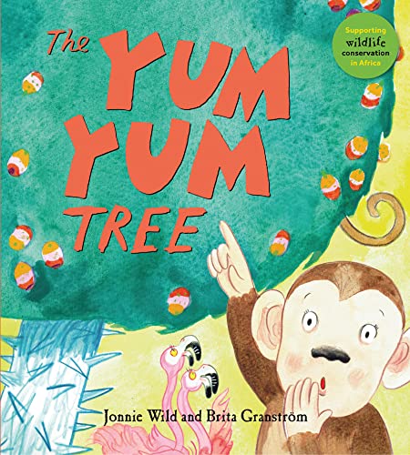 The Yum Yum Tree [Paperback]