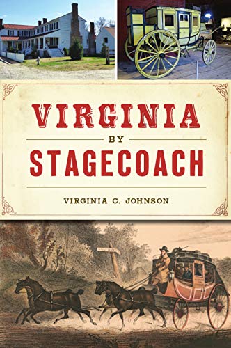 Virginia by Stagecoach [Paperback]