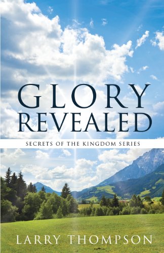 Glory Revealed [Paperback]