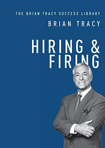 Hiring and   Firing [Paperback]