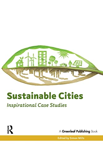 Sustainable Cities Inspirational Case Studies [Paperback]