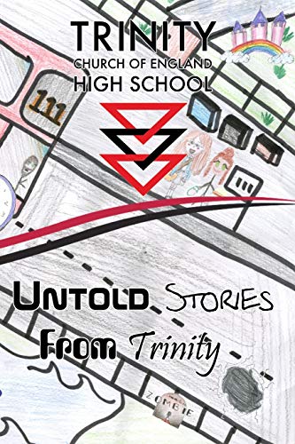 Untold Stories From Trinity [Paperback]