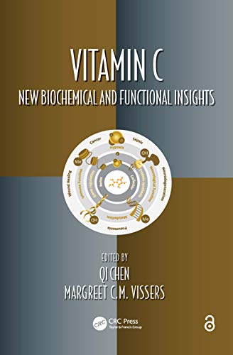 Vitamin C Ne Biochemical and Functional Insights [Hardcover]