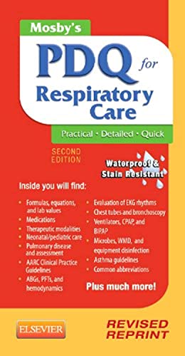 Mosby's PDQ for Respiratory Care - Revised Reprint [Spiral bound]