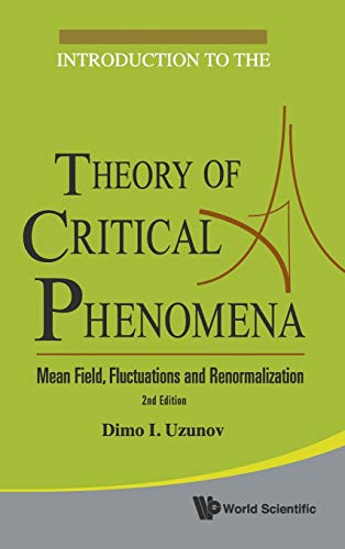 Introduction To The Theory Of Critical Phenomena Mean Field, Fluctuations And R [Hardcover]