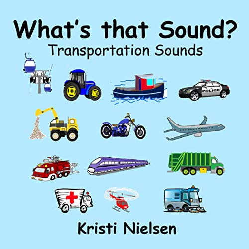 What's That Sound  Transportation Sounds [Paperback]