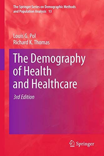 The Demography of Health and Healthcare [Paperback]