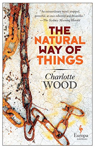 The Natural Way of Things [Paperback]