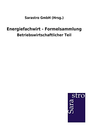 Energiefachirt - Formelsammlung (german Edition) [Paperback]