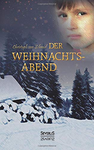 Der Weihnachtsabend (german Edition) [Paperback]