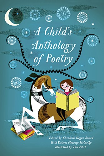 A Child's Anthology of Poetry [Paperback]