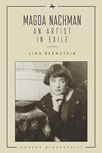 Magda Nachman An Artist in Exile [Paperback]