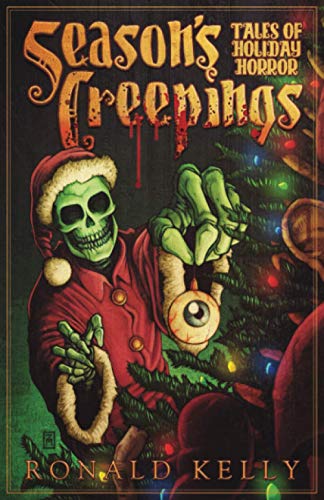 Season's Creepings  Tales of Holiday Horror [Paperback]