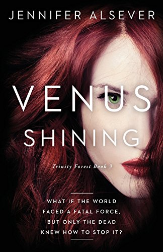 Venus Shining Trinity Forest Book 3 [Paperback]