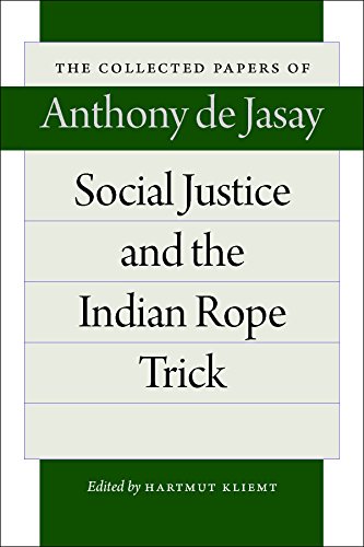 Social Justice and the Indian Rope Trick [Hardcover]