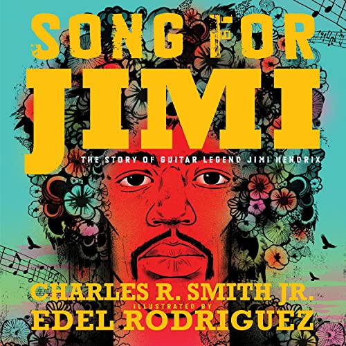 Song for Jimi: The Story of Guitar Legend Jimi Hendrix [Hardcover]