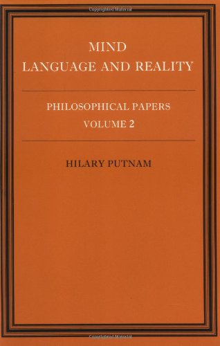 Philosophical Papers Volume 2, Mind, Language and Reality [Paperback]