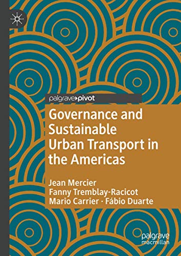 Governance and Sustainable Urban Transport in the Americas [Hardcover]