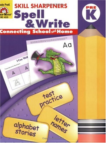 Skill Sharpeners Spell & Write, Pre-K [Paperback]