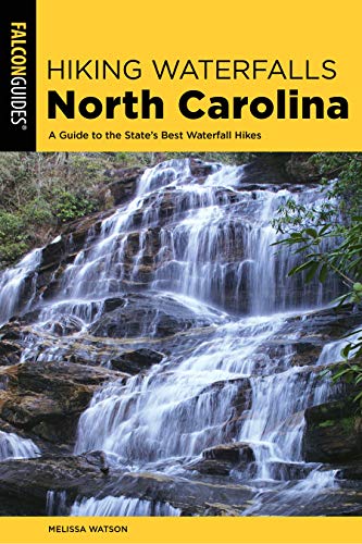 Hiking Waterfalls North Carolina: A Guide To