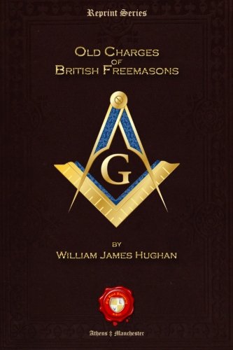 Old Charges Of British Freemasons [Paperback]