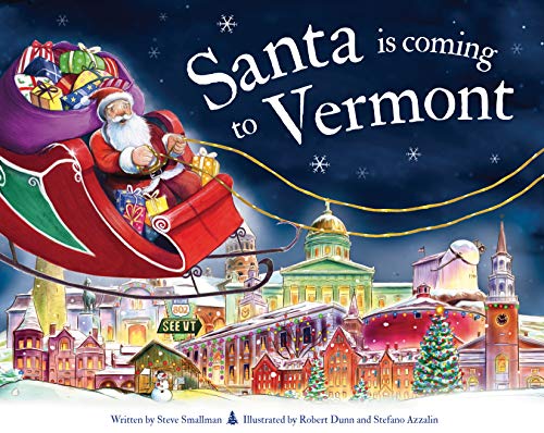 Santa Is Coming to Vermont [Hardcover]