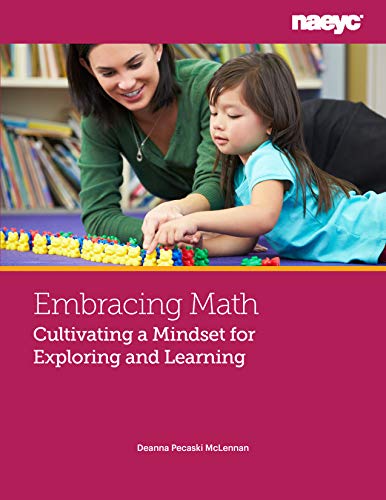 Embracing Math: Cultivating a Mindset for Exploring and Learning [Paperback]