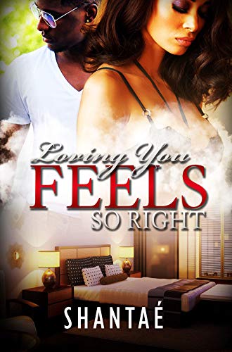 Loving You Feels So Right: Alana and Jakobi [Paperback]