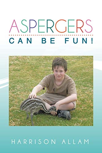 Aspergers Can Be Fun [Paperback]