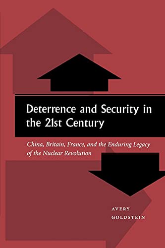 Deterrence and Security in the 21st Century China, Britain, France, and the End [Paperback]