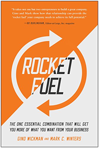 Rocket Fuel: The One Essential Combination That Will Get You More of What You Wa [Paperback]