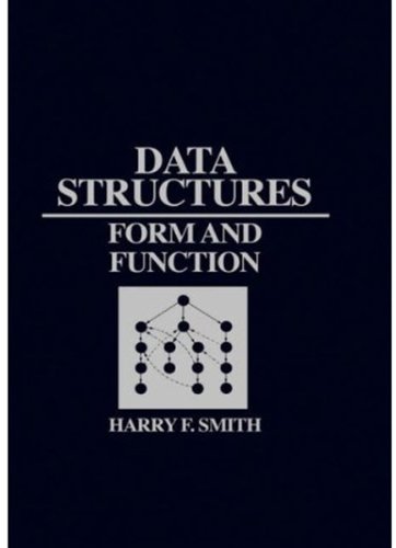 Data Structures Form and Function [Hardcover]