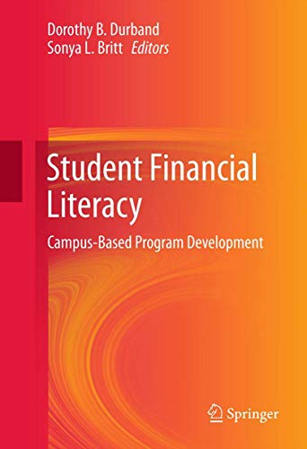 Student Financial Literacy Campus-Based Program Development [Paperback]