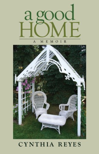 A Good Home A Memoir [Paperback]