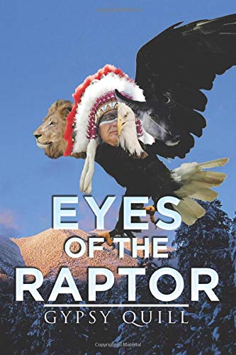 Eyes Of The Raptor [Paperback]