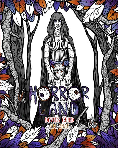 Adult Coloring Book Horror Land Devil's Child (book 7) (volume 7) [Paperback]