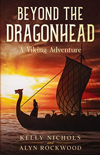 Beyond the Dragonhead  A Viking Adventure [Paperback]