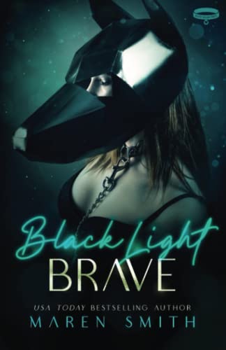 Black Light Brave [Paperback]