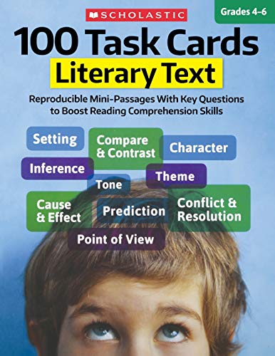 100 Task Cards: Literary Text: Reproducible Mini-Passages With Key Questions to  [Paperback]