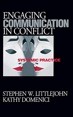 Engaging Communication in Conflict Systemic Practice [Hardcover]