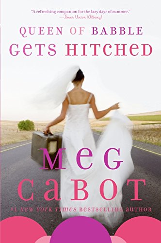 Queen of Babble Gets Hitched [Paperback]