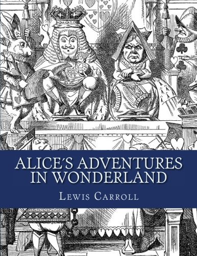 Alice's Adventures In Wonderland [Paperback]