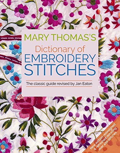 Mary Thomas's Dictionary of Embroidery Stitches [Paperback]