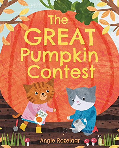 The Great Pumpkin Contest [Hardcover]