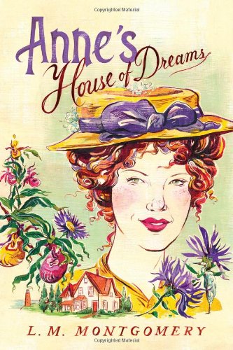 Anne's House of Dreams [Paperback]