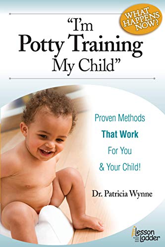 I'm Potty Training My Child Proven Methods That Work [Paperback]