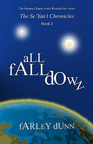 All Fall Don (the Se'yan't Chronicles) (volume 1) [Paperback]