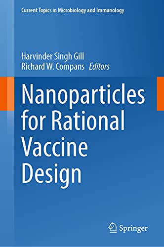 Nanoparticles for Rational Vaccine Design [Hardcover]