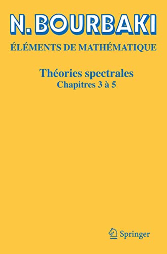 Thories spectrales: Chapitres 3  5 [Paperback]