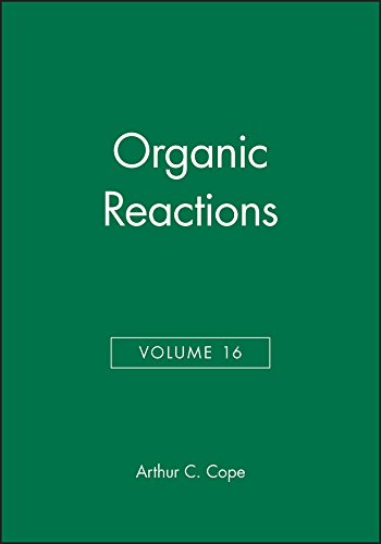 Organic Reactions, Volume 16 [Hardcover]